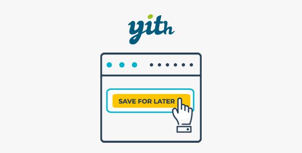 YITH WooCommerce Save Cart for Buy Later Premium 1.32.0 – WordPress Plugin