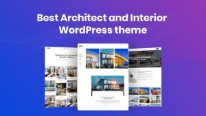 Best WordPress Themes for Architects (Design-Focused & Professional)