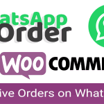 WooCommerce WhatsApp Order 3.1.0 – Receive Orders using WhatsApp – WooCommerce Plugin