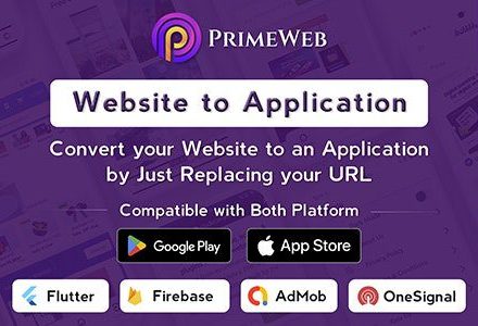 Prime Web 1.0.10 – Convert Website to Flutter App | Web View App | Web to App